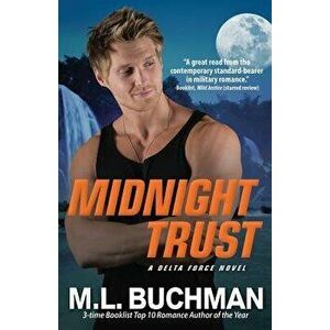 Midnight Trust, Paperback - M. L. Buchman imagine