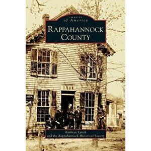 Rappahannock County, Hardcover - Kathryn Lynch imagine