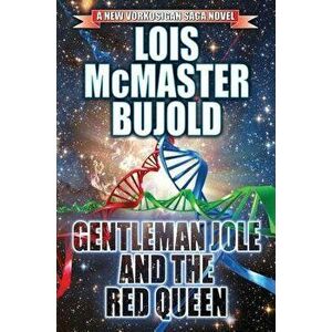 Gentleman Jole and the Red Queen, Hardcover - Lois McMaster Bujold imagine