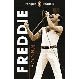 Penguin Readers Level 5: Freddie Mercury (ELT Graded Reader) - No Author imagine