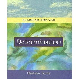 Determination, Hardcover - Daisaku Ikeda imagine