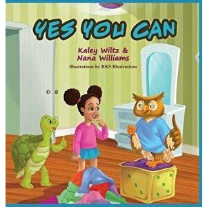 Yes You Can, Hardcover - Nana Williams imagine