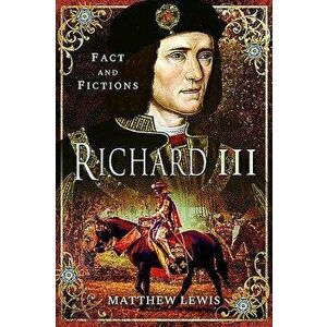 Richard III, Hardcover - Matthew Lewis imagine