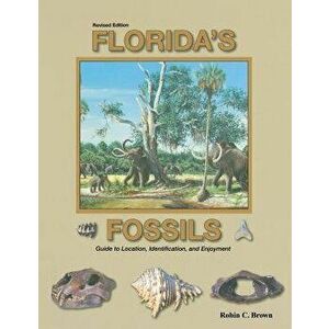 Florida's Fossils - Robin Brown imagine