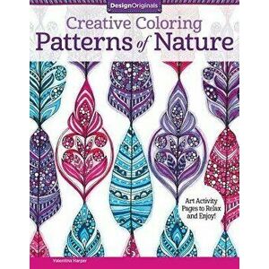 Patterns of Nature: Art Activity Pages to Relax and Enjoy!, Paperback - Valentina Harper imagine