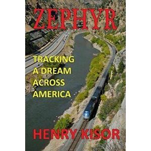 Zephyr, Paperback - Henry Kisor imagine