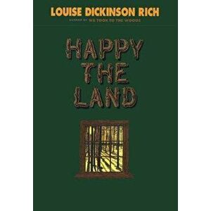 Happy the Land PB, Paperback - Louise Ri Dickinson imagine