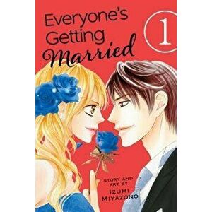Everyone's Getting Married, Volume 1, Paperback - Izumi Miyazono imagine