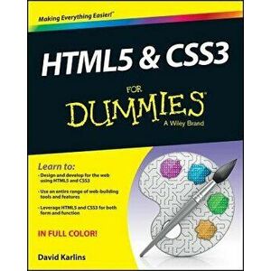 HTML5 and CSS3 for Dummies, Paperback - David Karlins imagine