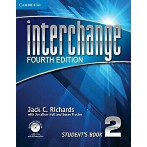 Interchange Level 2 Student's Book with Self-Study DVD-ROM and Online Workbook Pack, Hardcover - Jack C. Richards imagine