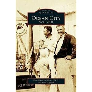 Ocean City: Volume II, Hardcover - Nan Devincent-Hayes imagine
