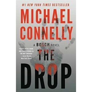 The Drop, Paperback - Michael Connelly imagine