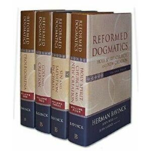 Reformed Dogmatics, Hardcover - Herman Bavinck imagine