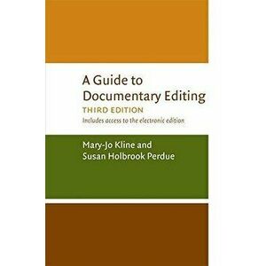 A Guide to Documentary Editing - Mary-Jo Kline imagine