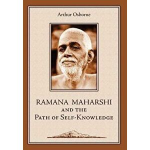 Ramana Maharshi and the Path of Self-Knowledge: A Biography, Hardcover - Arthur Osborne imagine