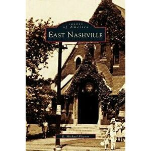 East Nashville, Hardcover - E. Michael Fleenor imagine