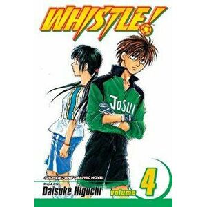 Whistle!, Vol. 4, Paperback - Daisuke Higuchi imagine