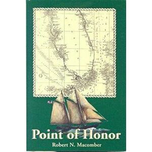 Point of Honor, Paperback - Robert N. Macomber imagine