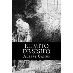 El Mito de Sisifo (Spansih Edition), Paperback - Albert Camus imagine