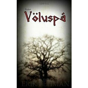 Voluspa, Paperback - Erik Lehman imagine
