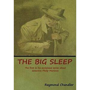 The Big Sleep, Hardcover - Raymond Chandler imagine