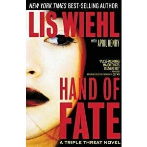 Hand of Fate, Paperback - Lis Wiehl imagine