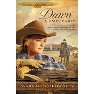 Dawn Comes Early, Paperback - Margaret Brownley imagine