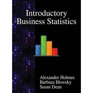 Introductory Business Statistics, Hardcover - Alexander Holmes imagine