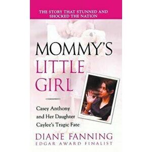 Mommy's Little Girl, Paperback - Diane Fanning imagine