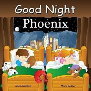 Good Night Phoenix - Adam Gamble imagine