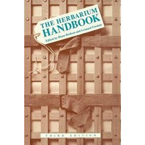 Herbarium Handbook 3rd Edition, Paperback - D. Bridson imagine