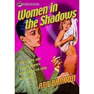 Women in the Shadows, Paperback - Ann Bannon imagine