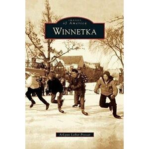 Winnetka, Hardcover - Arlynn Leiber Presser imagine