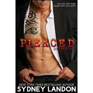 Pierced, Paperback - Sydney Landon imagine