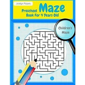 Preschool Maze Book for 4 Years Old: Maze Book for Kids, Paperback - Roland Brown imagine