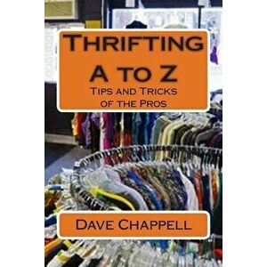 Thrifting A to Z: Buying and Selling for a Profit - Dave Chappell imagine