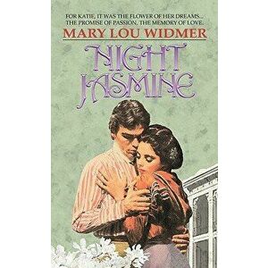 Night Jasmine, Paperback - Mary Lou Widmer imagine