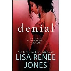 Denial: Inside Out, Paperback - Lisa Renee Jones imagine