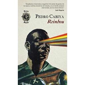 Reinbou, Hardcover - Pedro Cabiya imagine