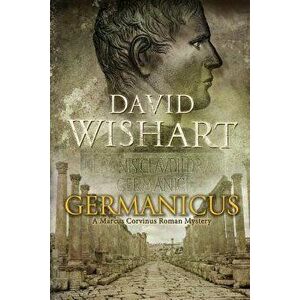 Germanicus, Paperback - David Wishart imagine