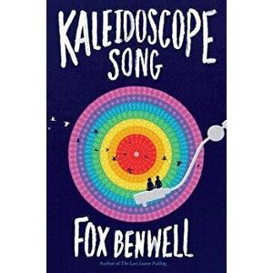 Kaleidoscope Song, Paperback - Fox Benwell imagine