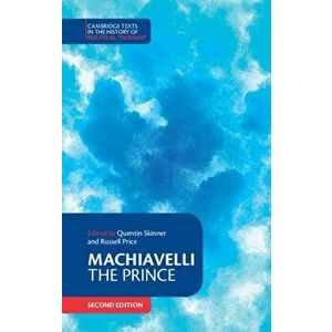Machiavelli: The Prince, Hardcover - Niccolo Machiavelli imagine