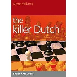 The Killer Dutch, Paperback - Simon Williams imagine