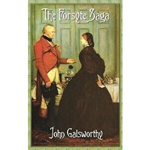 The Forsyte Saga (Complete), Hardcover - John Sir Galsworthy imagine