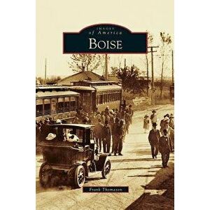 Boise, Hardcover - Frank Thomason imagine