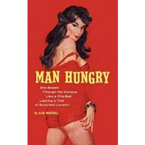 Man Hungry - Alan Marshall imagine