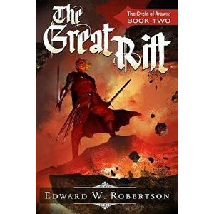The Great Rift - Edward W. Robertson imagine