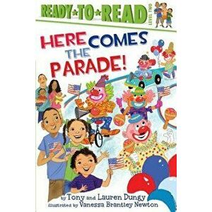 Here Comes the Parade!, Hardcover - Tony Dungy imagine