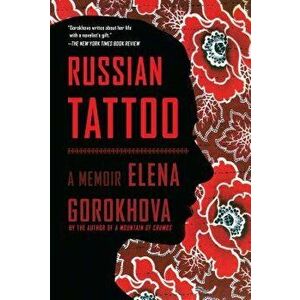 Russian Tattoo - Elena Gorokhova imagine