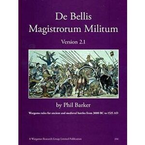 de Bellis Magistrorum Militum Version 2.1, Paperback - Phil Barker imagine